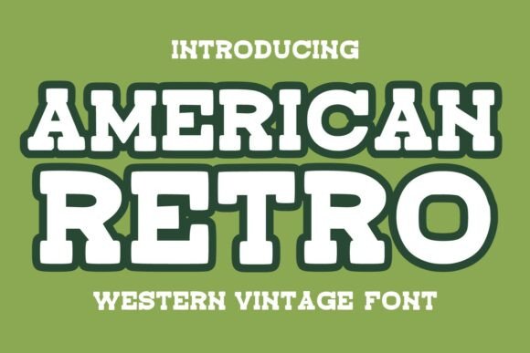American Retro: A Typeface That Captures Western Charm