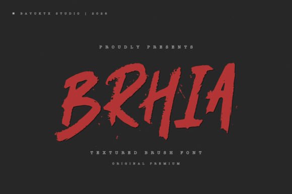 Brhia: Capturing Raw Energy in Your Typography