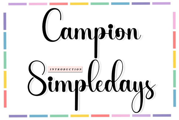 Campion Simpledays: A Sweet, Cursive Handwritten Font for Elegant Projects