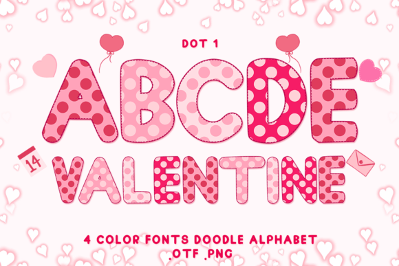 Dot 1: Adorable Color Fonts for Valentine's Day & Beyond