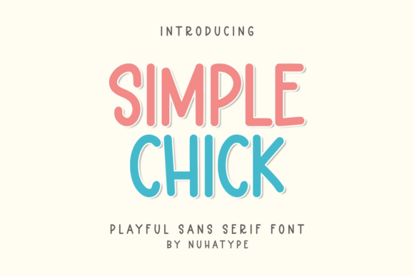 Simple Chick: A Handwritten Touch for Modern Design
