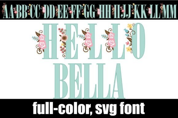 Why Hello Bella is the Perfect Serif for a Modern, Floral Brand